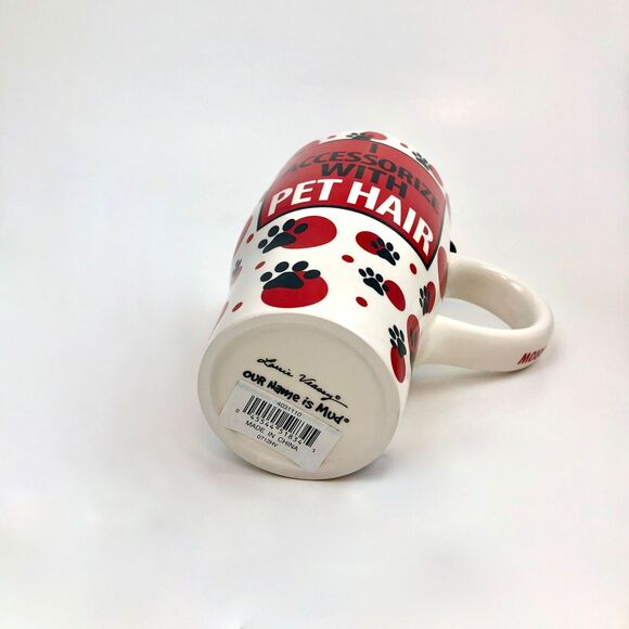 Our Name Is Mud Retired Lg Coffee Drink Mug + Lid - I Accessorize with Pet Hair - Picture 4 of 5